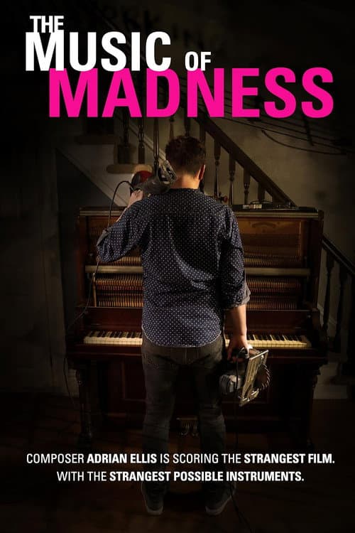 Постер: The Music of Madness