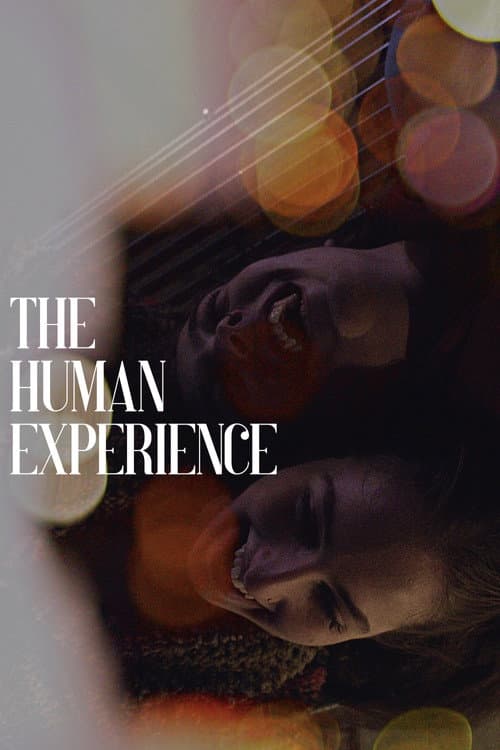 Постер: The Human Experience