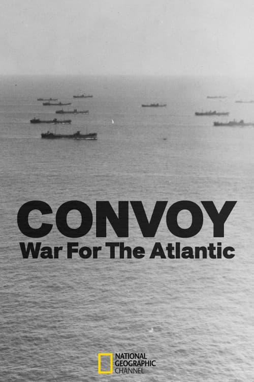 Постер: Convoy: War for the Atlantic