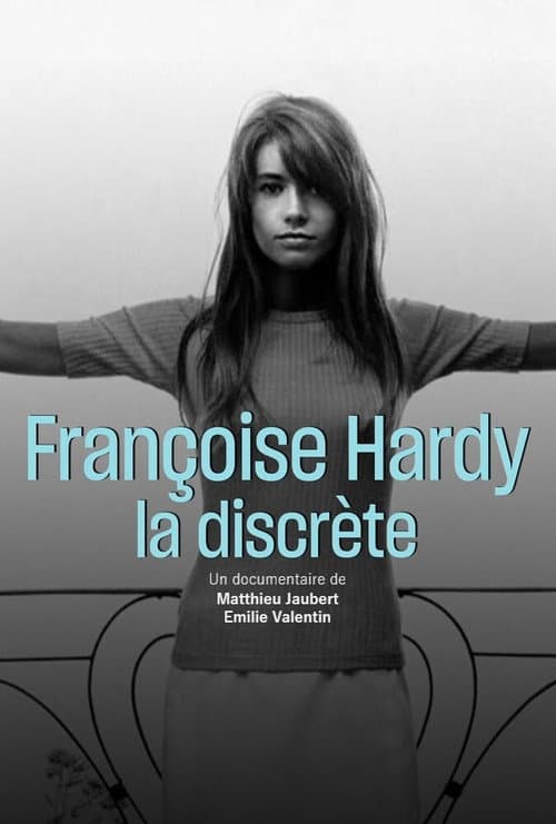 Постер: Françoise Hardy - La discrète