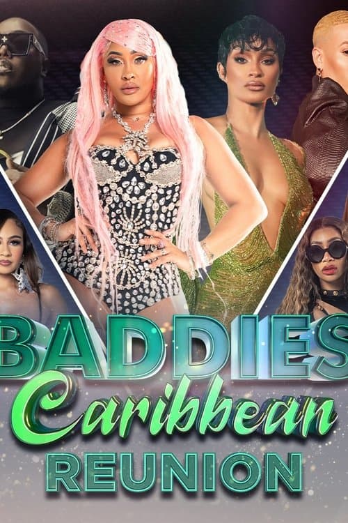 Постер: Baddies Caribbean Reunion
