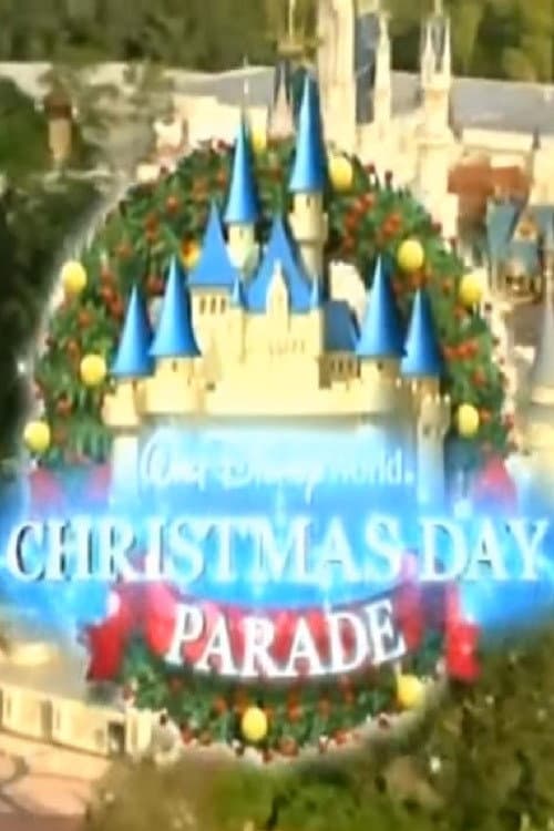Постер: Walt Disney World Christmas Day Parade