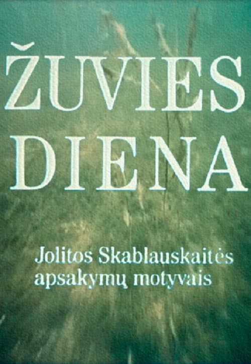 Постер: Žuvies diena