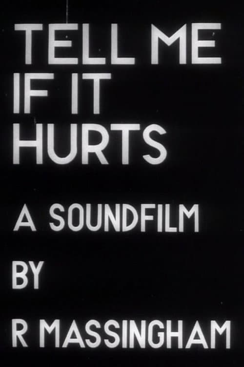 Постер: Tell Me If It Hurts
