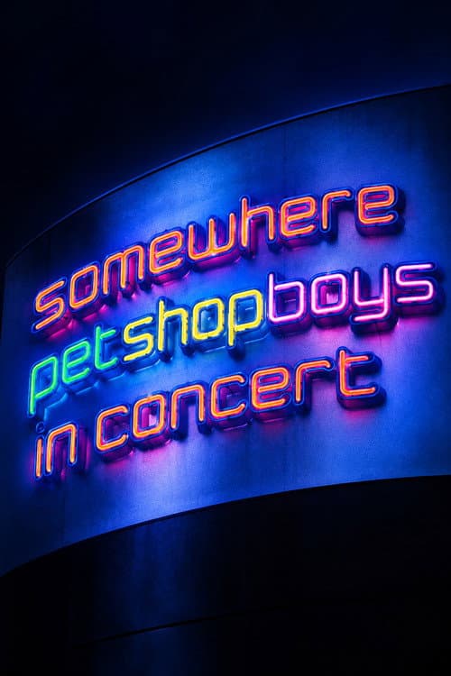 Постер: Pet Shop Boys: Somewhere