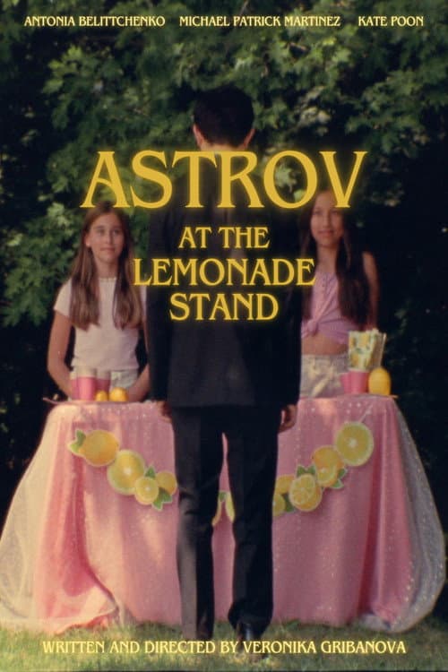 Постер: Astrov at the Lemonade Stand