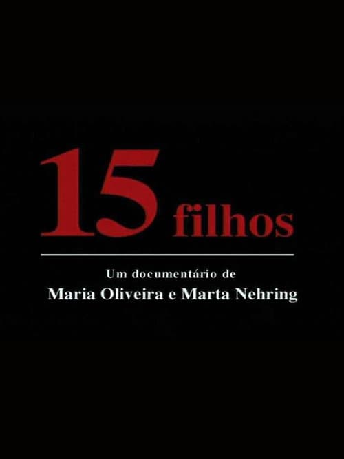 Постер: 15 filhos