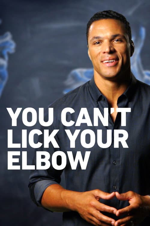 Постер: You Can't Lick Your Elbow