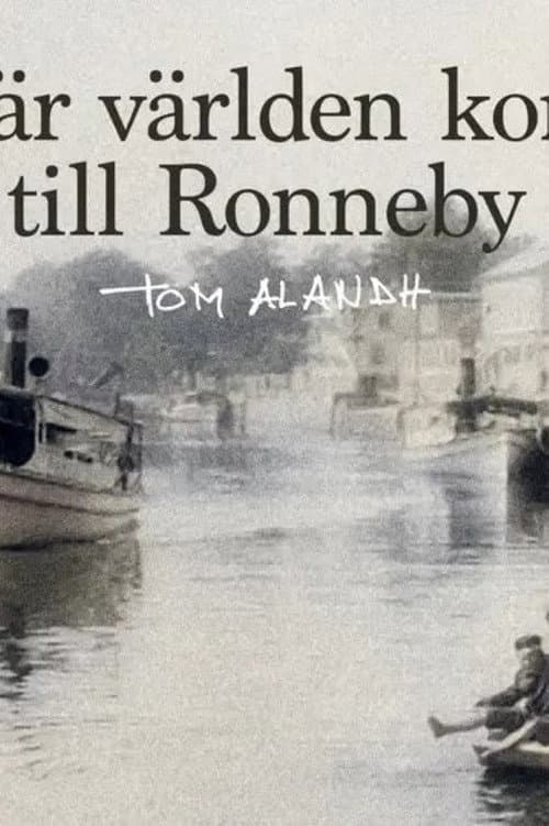 Постер: När världen kom till Ronneby