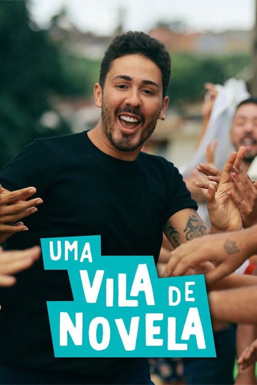 Постер: Uma Vila de Novela