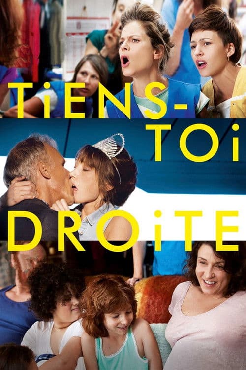 Постер: Tiens-toi droite
