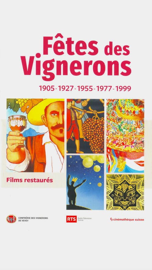 Постер: Fêtes des Vignerons 1905-1927-1955-1977-1999