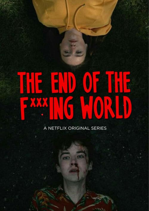 Постер: The End of the F***ing world