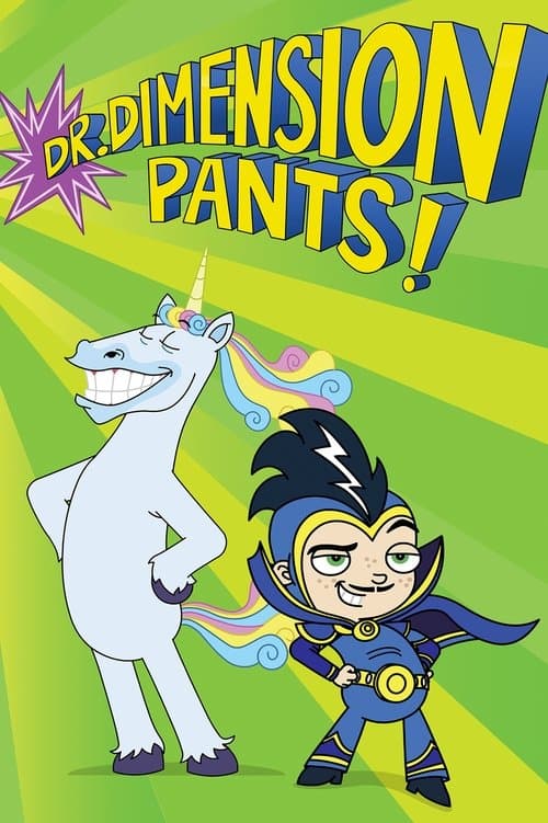 Постер: Dr. Dimensionpants!