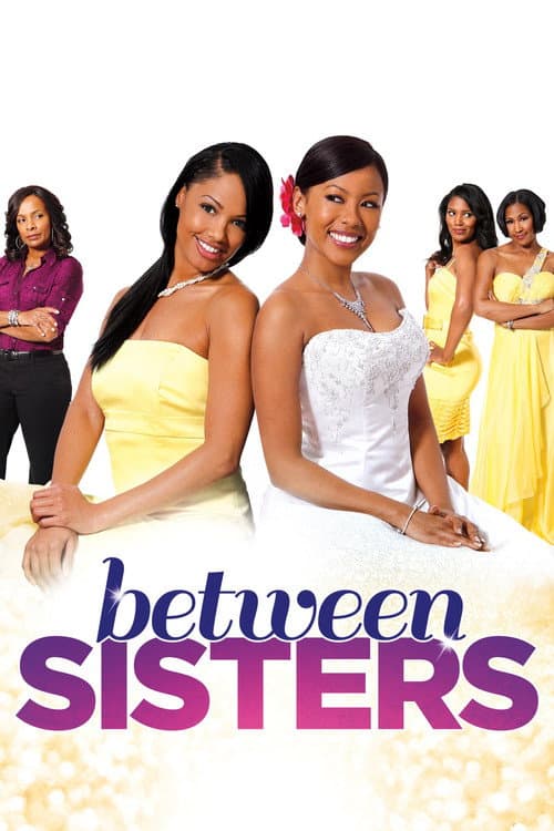 Постер: Between Sisters