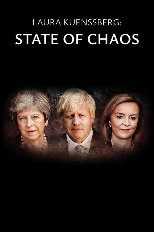 Постер: Laura Kuenssberg: State of Chaos