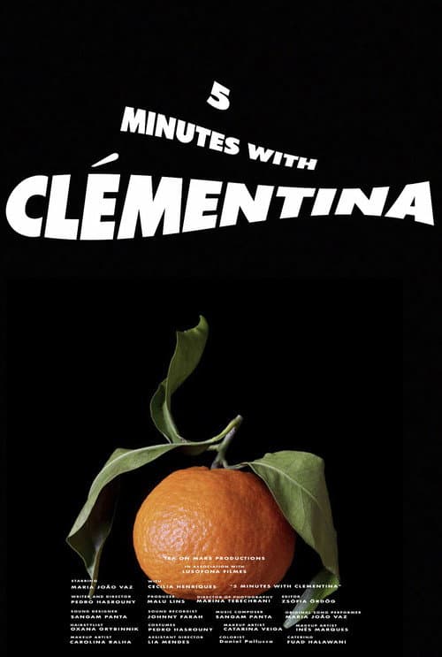 Постер: 5 Minutes with Clémentina