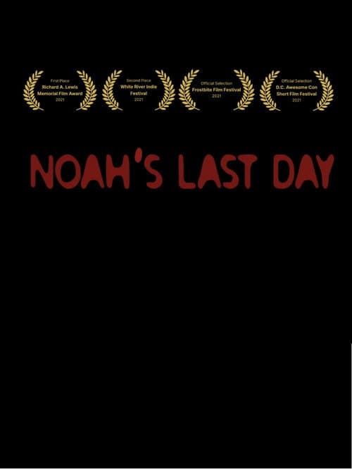 Постер: Noah's Last Day