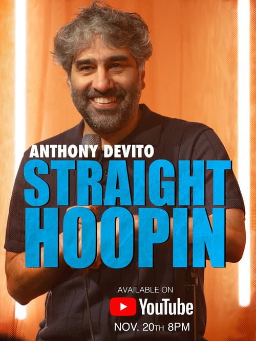 Постер: Anthony DeVito: Straight Hoopin