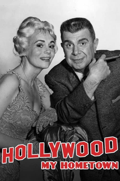 Постер: Hollywood My Home Town
