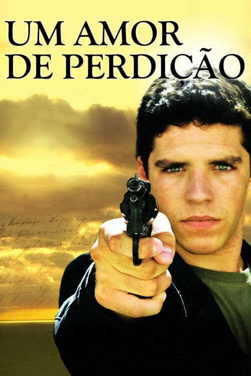 Постер: Um Amor de Perdição
