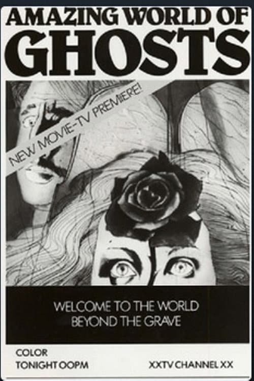 Постер: Amazing World of Ghosts