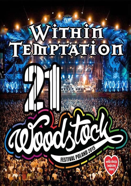 Постер: Within Temptation - Live at Woodstock 2015