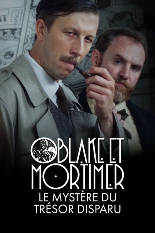 Постер: Blake et Mortimer : le mystère du trésor disparu