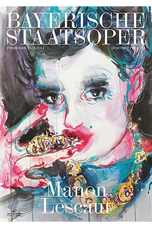 Постер: Manon Lescaut - Royal Opera House