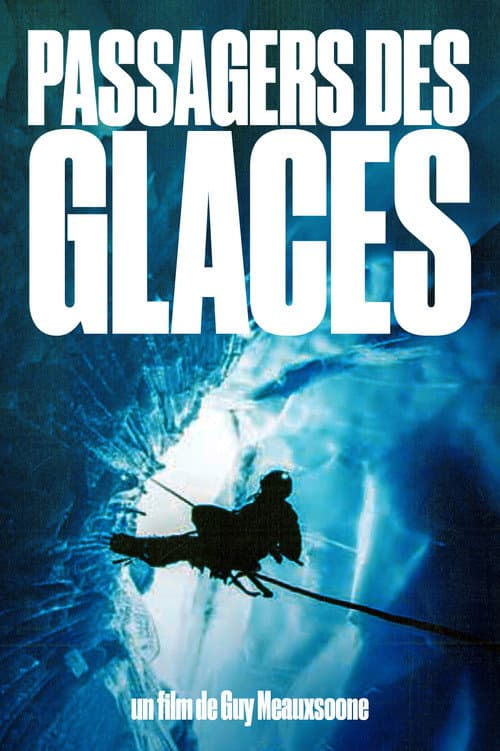 Постер: Passagers Des Glaces