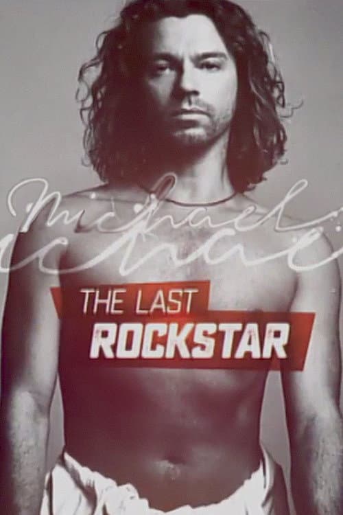 Постер: Michael Hutchence: The Last Rockstar