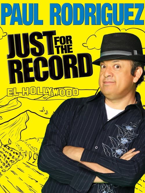 Постер: Paul Rodriguez: Just for the Record