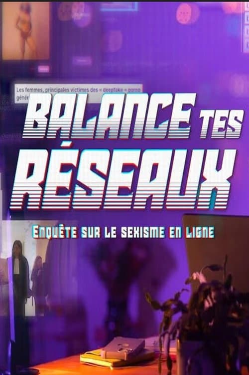 Постер: Balance tes réseaux : enquête sur le sexisme