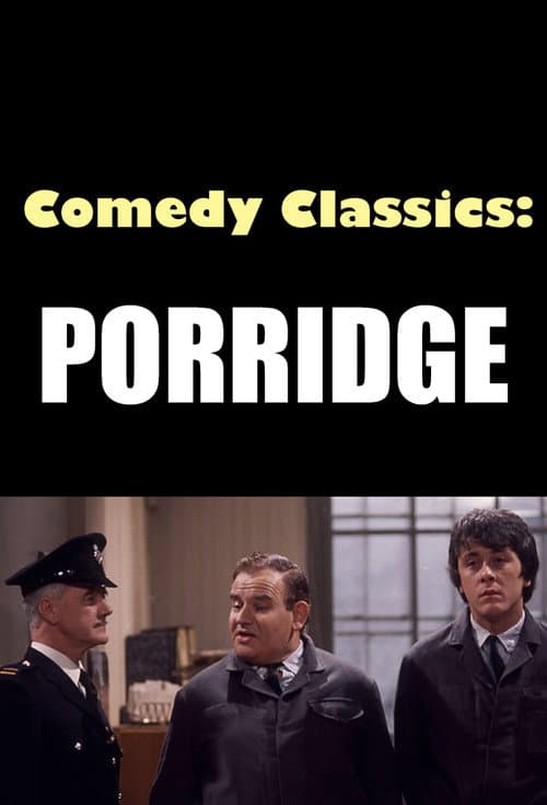 Постер: Comedy Classics: Porridge