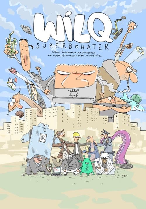 Постер: Wilq Superbohater