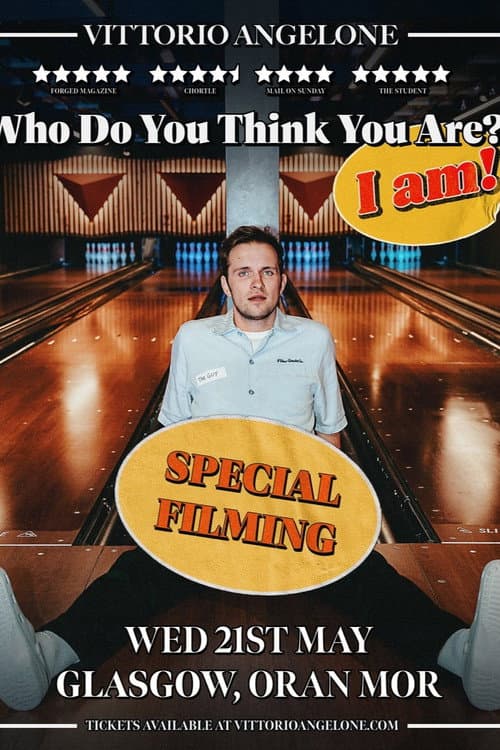 Постер: Vittorio Angelone: Who Do You Think You Are? I Am!