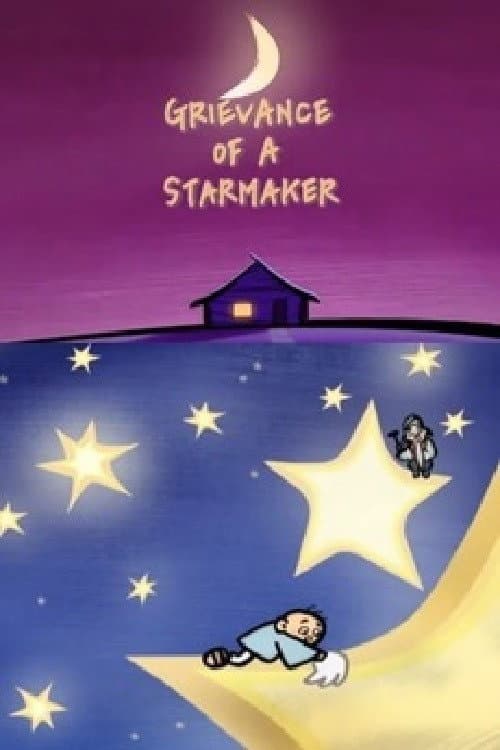 Постер: Grievance of a Starmaker