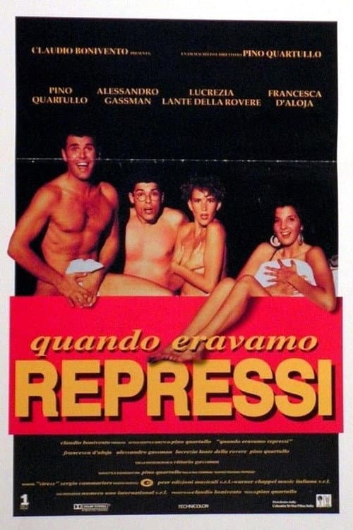 Постер: Quando eravamo repressi