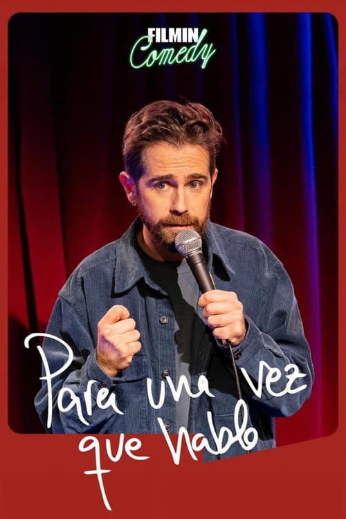 Постер: Para una vez que hablo