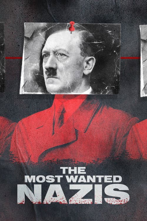 Постер: Most Wanted Nazis