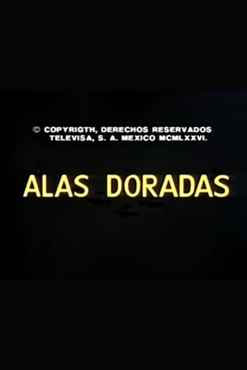 Постер: Alas doradas