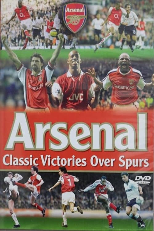 Постер: Arsenal Fc: Classic Victories Over Spurs