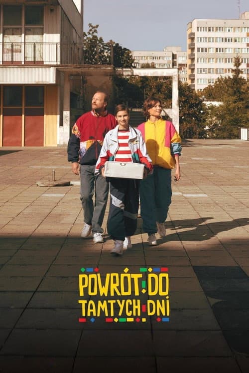 Постер: Powrót do tamtych dni