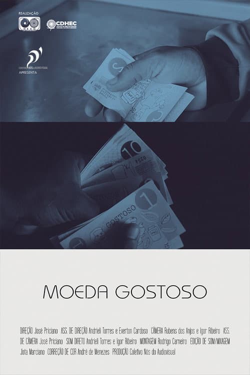 Постер: MOEDA GOSTOSO