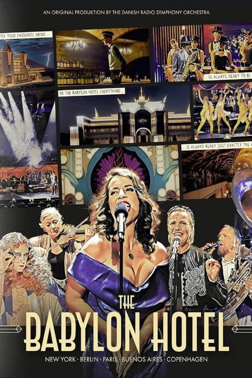 Постер: The Babylon Hotel
