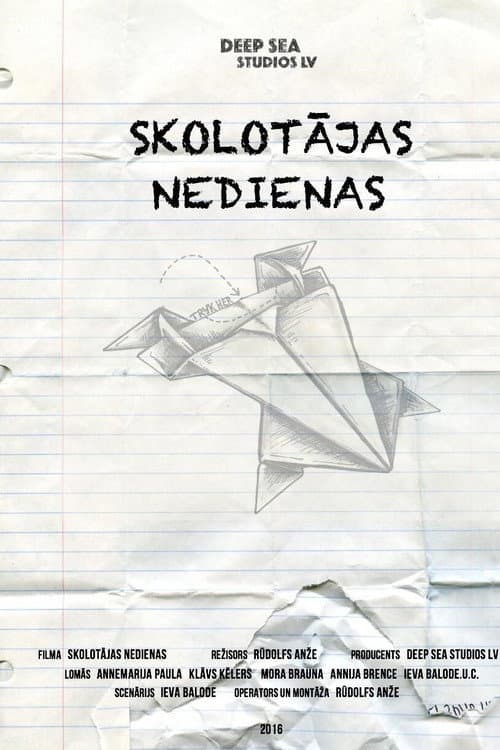 Постер: Skolotājas nedienas