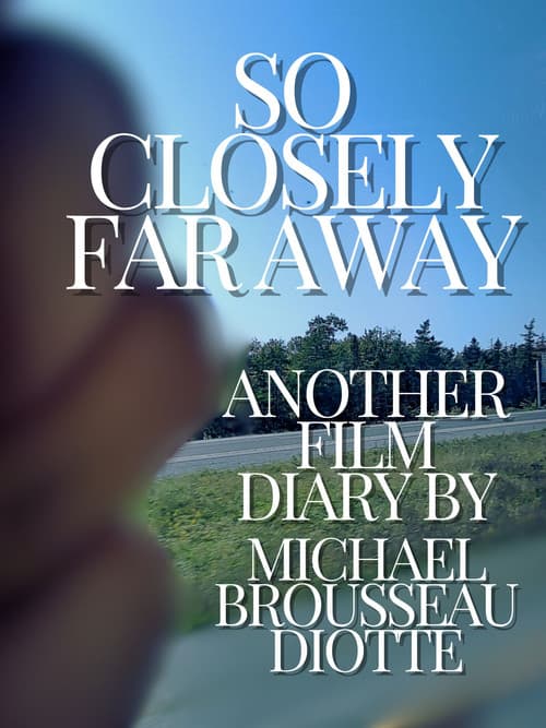 Постер: So Closely Far Away