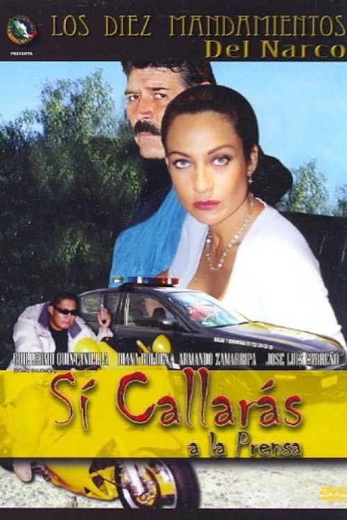 Постер: Si callarás a la prensa