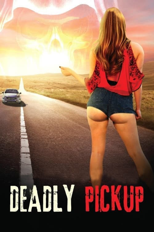 Постер: Deadly Pickup