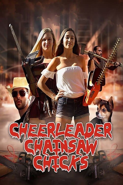 Постер: Cheerleader Chainsaw Chicks